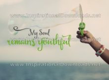 My Soul Remains Youthful Positive Affirmation (Inspirational Downloads)