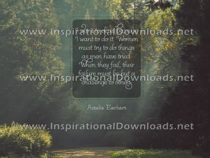 Do It by Amelia Earhart (Inspirational Downloads)