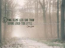 Lived Too Little by Gloria Steinem (Inspirational Downloads)