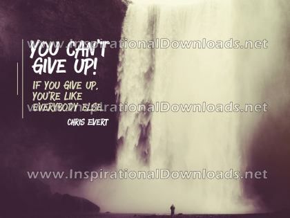 Can't Give Up by Chris Evert (Inspirational Downloads)