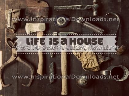 Life Is A House by Positive Affirmations (Inspirational Downloads)
