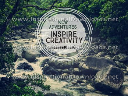 New Adventures Inspire Creativity by Positive Affirmations (Inspirational Downloads)