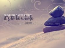 Inspirational Quote: To Be Whole by Jane Fonda (Inspirational Downloads)