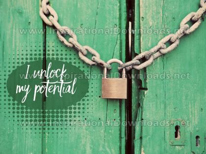 Inspirational Quote: Unlock My Potential by Positive Affirmations (Inspirational Downloads)