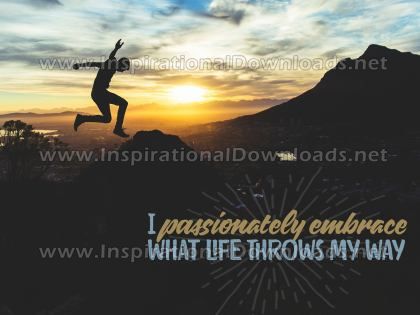 Inspirational Quote: What Life Throws My Way by Positive Affirmations (Inspirational Downloads)