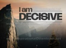 I Am Decisive by Positive Affirmations (Inspirational Graphic Quote by Inspirational Downloads)