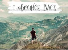 Bounce Back by Positive Affirmations (Inspirational Graphic Quote by Inspirational Downloads)