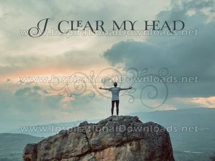 Clear My Head by Positive Affirmations (Inspirational Graphic Quote by Inspirational Downloads)