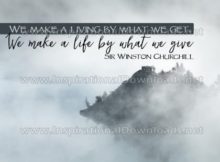 Make A Life by Sir Winston Churchill Inspirational Graphic Quote