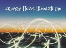 Energy Flows Through Me by Positive Affirmations Inspirational Graphic Quote