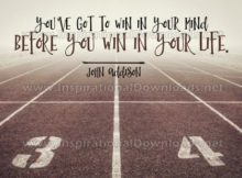 To Win In Your Life by John Addison Inspirational Graphic Quote