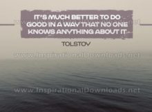 Much Better To Do Good by Tolstoy Inspirational Graphic Quote