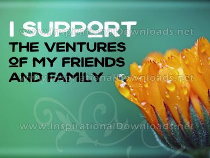 Support The Ventures by Positive Affirmations Inspirational Graphic Quote