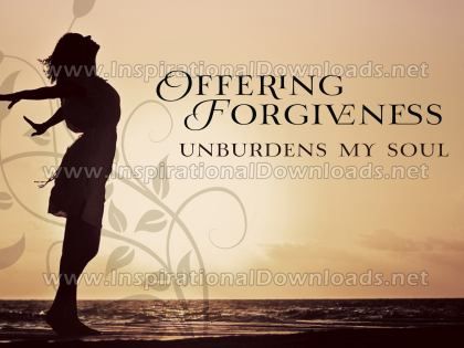 Offering Forgiveness by Positive Affirmations Inspirational Graphic Quote