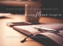 Productive Energy by Positive Affirmations Inspirational Graphic Quote