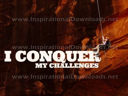 I Conquer My Challenges by Positive Affirmations Inspirational Graphic Quote