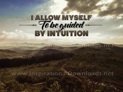 Be Guided By Intuition by Positive Affirmations Inspirational Graphic Quote