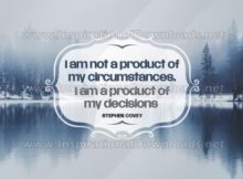 Product Of My Decisions by Stephen Covey Inspirational Quote Graphic