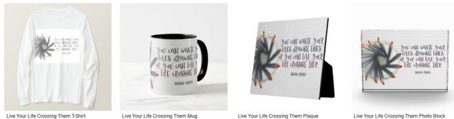 Live Your Life Crossing Them Inspirational Quote Graphic Customized Products