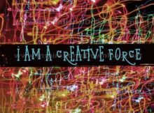 I Am A Creative Force Inspirational Quote Graphic by Inspiring Thoughts