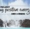 Project My Positive Energy Inspirational Quote Graphic by Inspiring Thoughts