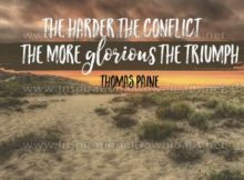 The More Glorious The Triumph Inspirational Quote Graphic by Thomas Paine