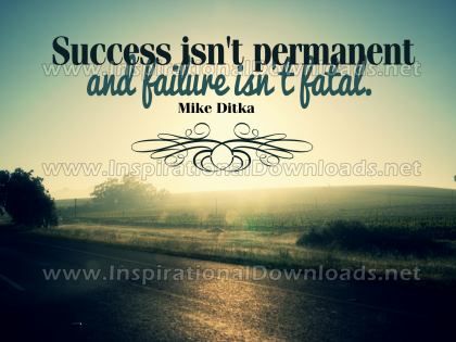 Failure Isn't Fatal Inspirational Quote Graphic by Mike Ditka