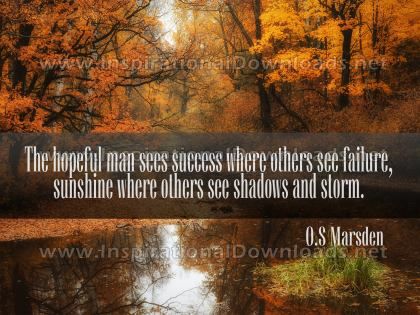 The Hopeful Man Inspirational Quote Graphic by O.S. Marsden
