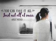You Can Have It All Inspirational Quote Graphic by Oprah Winfrey