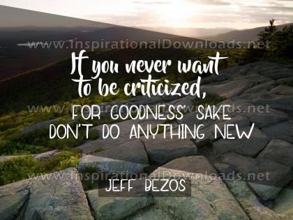 To Be Criticized Inspirational Quote Graphic