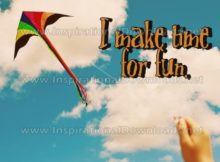 Make Time For Fun Inspirational Quote Graphic