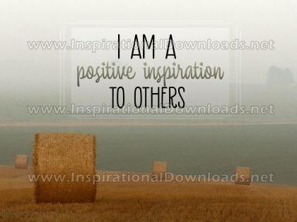 Positive Inspiration To Others Inspirational Quote Graphic