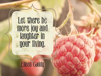 More Joy And Laughter by Eileen Caddy Inspirational Graphic Quote Poster