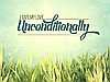  1195-Unconditionally Inspirational Graphic Poster