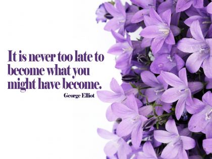 Become What You Might Have Become by George Elliot Inspirational Quote Graphic