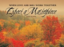 Expect A Masterpiece by John Ruskin Inspirational Quote Graphic