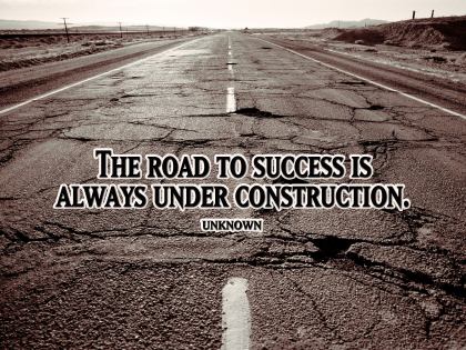 Road To Success by Unknown Author Inspirational Quote Graphic