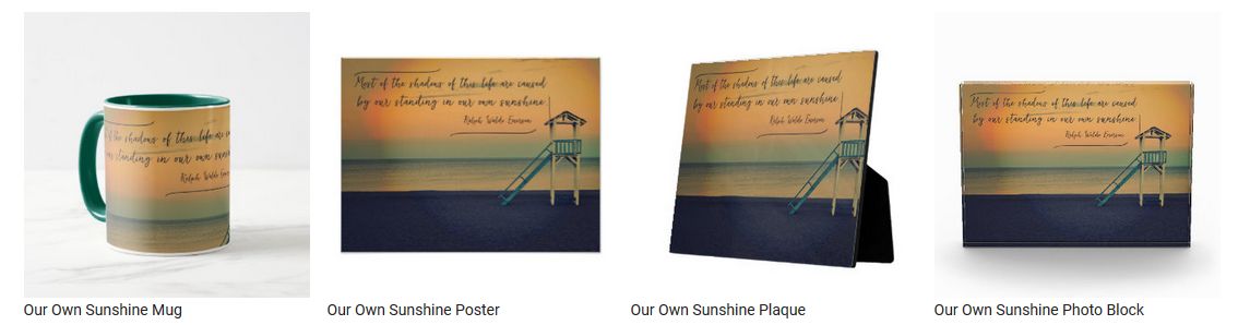 Our Own Sunshine by Ralph Waldo Emerson Customized Inspirational Products