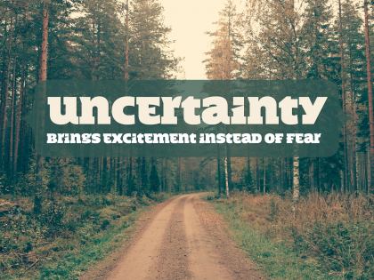 1915-Uncertainty Inspirational Quote Graphic