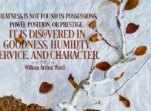 Greatness is Found by William Arthur Ward Inspirational Poster