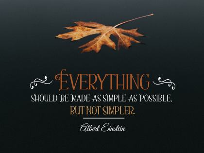 Be Made As Simple As Possible by Albert Einstein Inspirational Poster