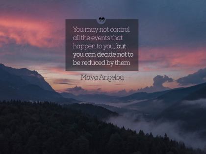 2571-Angelou Inspirational Graphic Quote Poster