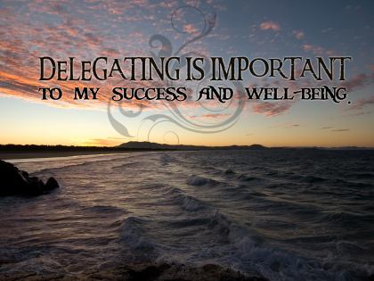 556-Delegate Inspirational Graphic Quote Poster