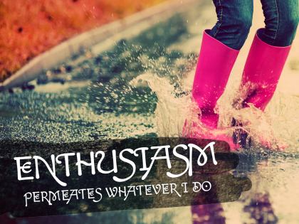 872-Enthusiasm Inspirational Graphic Quote Poster