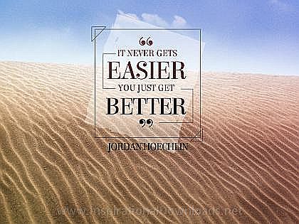 You Just Get Better by Jordan Hoechlin Inspirational Thought Graphic