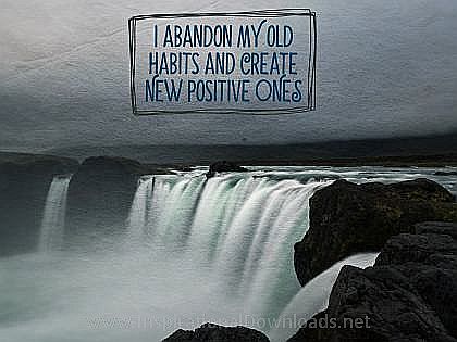 New Habits (A Positive Affirmation) Inspirational Thought Graphic