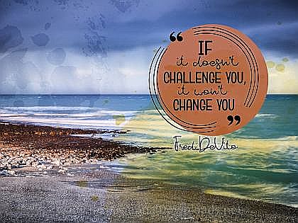 Change You by Fred DeVito Inspirational Thought Graphic