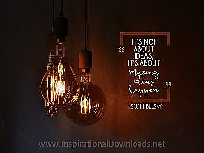 Making Ideas Happen by Scott Belsky Inspirational Thought Graphic