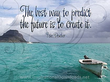 Create The Future by Peter Drucker Inspirational Quote Graphic